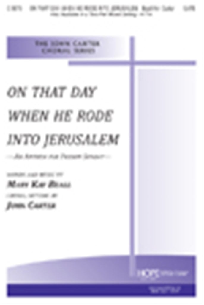 On That Day When He Rode Into Jerusalem
